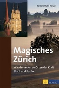 Enlarge image Cover: Magisches Zürich - AT Verlag