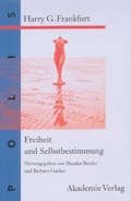 Cover: Freiheit und Selbstbestimmung - De Gruyter Akademie Forschung