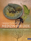 Cover: Medizin der Erde - AT Verlag