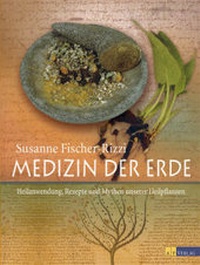 Enlarge image Cover: Medizin der Erde - AT Verlag