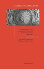 Cover: Masse und Medium - De Gruyter Akademie Forschung