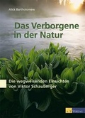 Cover: Das Verborgene in der Natur - AT Verlag