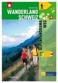 Cover: Wanderland Schweiz Bd. 3 - Alpenpanoramaweg - AZ Fachverlage