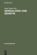 Cover: Genealogie und Genetik - De Gruyter Akademie Forschung
