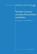 Cover: Nicolaus Cusanus zwischen Deutschland und Italien - De Gruyter Akademie Forschung