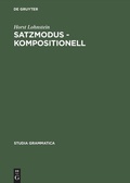 Cover: Satzmodus - kompositionell - De Gruyter Akademie Forschung