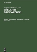 Cover: Briefe Januar 1791 - Juni 1793, Teil 1: Text - De Gruyter Akademie Forschung