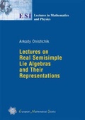 Cover: Lectures on Real Semisimple Lie Algebras and Their Representations - EMS Press