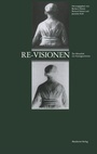 Cover: Re-Visionen - De Gruyter Akademie Forschung