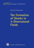 Cover: The Formation of Shocks in 3-Dimensional Fluids - EMS Press