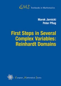 Enlarge image Cover: First Steps in Several Complex Variables: Reinhardt Domains - EMS Press