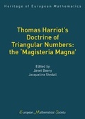 Cover: Thomas Harriot's Doctrine of Triangular Numbers: the 'Magisteria Magna' - EMS Press
