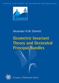 Cover: Geometric Invariant Theory and Decorated Principal Bundles - EMS Press