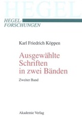 Cover: Ausgew&auml;hlte Schriften in zwei B&auml;nden - De Gruyter Akademie Forschung