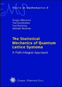 Enlarge image Cover: The Statistical Mechanics of Quantum Lattice Systems - EMS Press