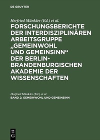 Abbildung von: Gemeinwohl und Gemeinsinn - De Gruyter Akademie Forschung