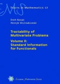 Enlarge image Cover: Tractability of Multivariate Problems - EMS Press
