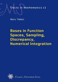 Enlarge image Cover: Bases in Function Spaces, Sampling, Discrepancy, Numerical integration - EMS Press