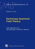 Cover: Homotopy Quantum Field Theory - EMS Press