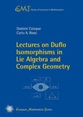 Cover: Lectures on Duflo Isomorphisms in Lie Algebra and Complex Geometry - EMS Press