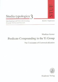 Enlarge image Cover: Predicate Compounding in the Yi-Group - De Gruyter Akademie Forschung