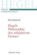 Cover: Hegels Philosophie des subjektiven Geistes - De Gruyter Akademie Forschung