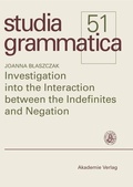 Cover: Investigation into the Interaction between the Indefinites and Negation - De Gruyter Akademie Forschung
