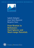 Cover: From Newton to Boltzmann: Hard Spheres and Short-range Potentials - EMS Press