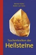 Cover: Taschenlexikon der Heilsteine - AT Verlag