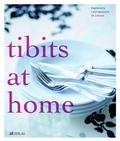 Cover: tibits at home - AT Verlag