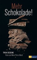 Cover: Mehr Schokolade! - AT Verlag