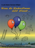 Cover: Wenn die Kinderstimme nicht stimmt . - K2-Verlag