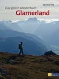 Cover: Das grosse Wanderbuch Glarnerland - AT Verlag