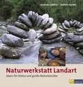 Cover: Naturwerkstatt Landart - AT Verlag