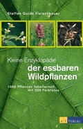Cover: Kleine Enzyklop&auml;die der essbaren Wildpflanzen - eBook - AT Verlag