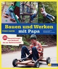 Cover: Bauen und Werken mit Papa - AT Verlag