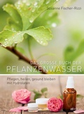 Cover: Das grosse Buch der Pflanzenw&auml;sser - AT Verlag