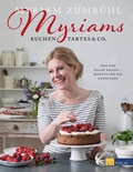 Cover: Myriams Kuchen, Tartes & Co. - AZ Fachverlage