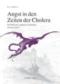 Cover: Angst in den Zeiten der Cholera - De Gruyter Akademie Forschung