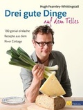 Cover: Drei gute Dinge auf dem Teller - AT Verlag