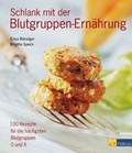 Cover: Schlank mit der Blutgruppen-Ern&auml;hrung - AT Verlag