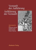 Cover: Vernunft der Aufkl&auml;rung - Aufkl&auml;rung der Vernunft - De Gruyter Akademie Forschung