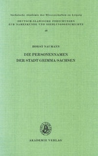 Abbildung von: Die Personennamen der Stadt Grimma/Sachsen - De Gruyter