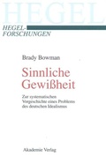 Cover: Sinnliche Gewi&szlig;heit - De Gruyter Akademie Forschung