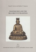 Cover: Mahamudra and the bKa&acute;-brgyud Tradition. - International Institute for Tibetan and Buddhist Studies