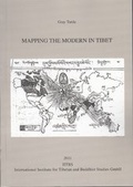 Cover: Mapping the Modern in Tibet. - International Institute for Tibetan and Buddhist Studies