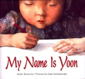 Cover: My Name Is Yoon - Farrar, Straus and Giroux (Byr)
