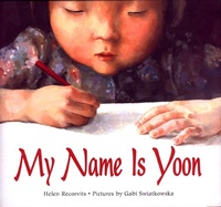 Enlarge image Cover: My Name Is Yoon - Farrar, Straus and Giroux (Byr)