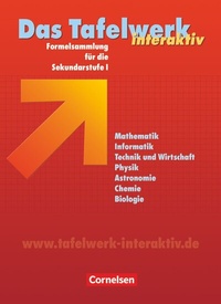 Abbildung von: Das Tafelwerk interaktiv - Formelsammlung für die Sekundarstufe I - Allgemeine Ausgabe - Cornelsen Verlag