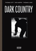 Cover: Dark Country - Edition Moderne